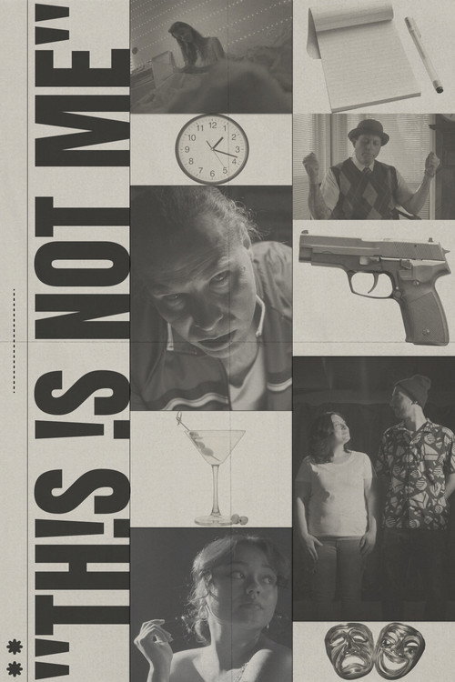 This Is Not Me Poster
