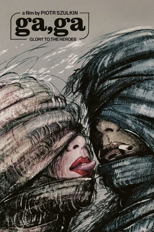 Ga-ga: Glory to the Heroes Poster