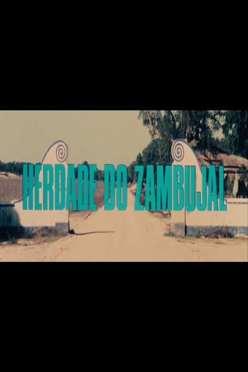 Herdade do Zambujal Poster