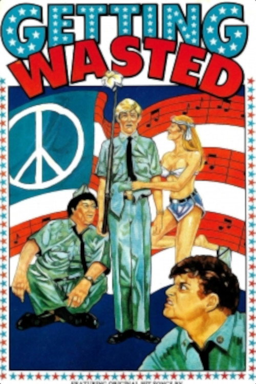 Getting Wasted Poster