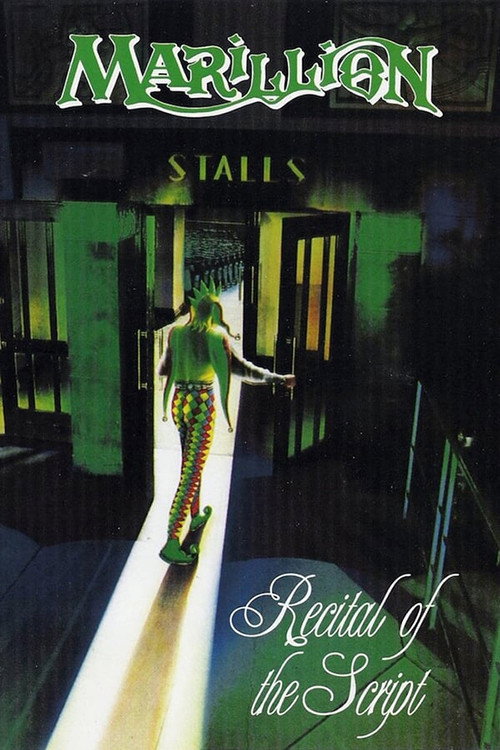 Marillion: Recital of the Script Poster