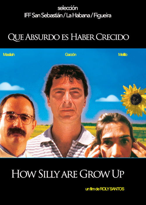 How silly are to grow up Poster