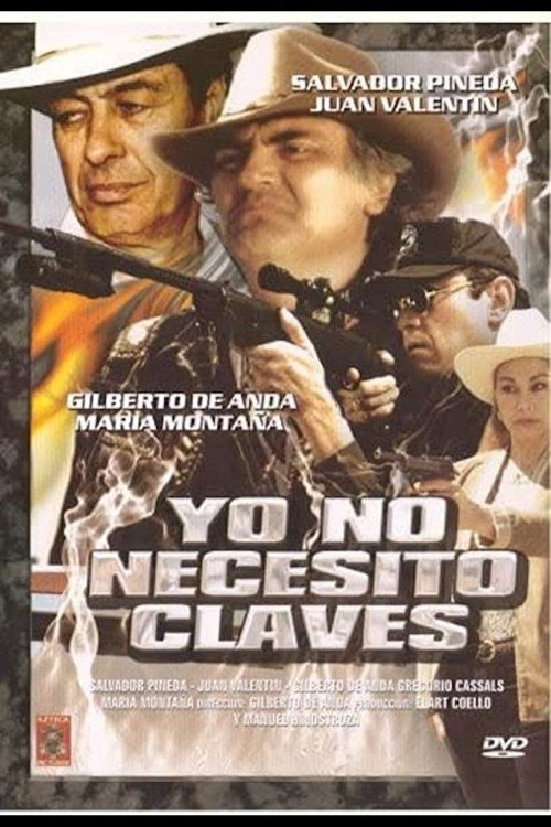 Yo no necesito claves Poster