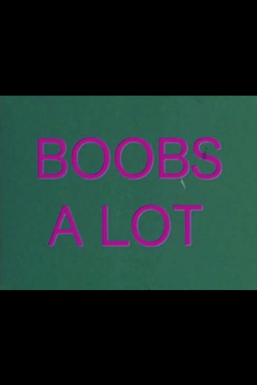 Boobs A Lot Poster