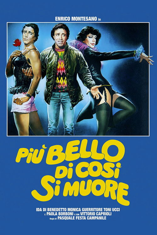 Più bello di così si muore Poster