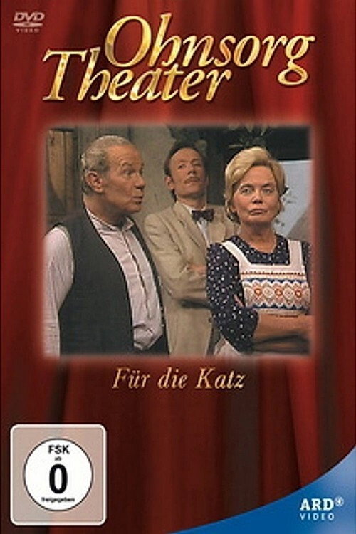 Ohnsorg Theater - Für die Katz Poster