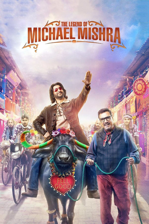 The Legend of Michael Mishra Poster