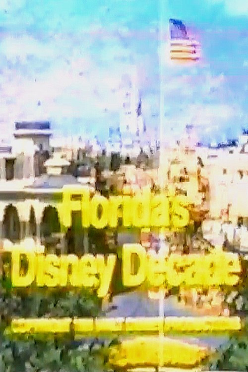 Florida's Disney Decade Poster