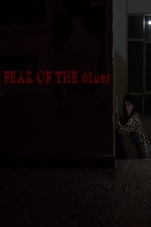 FEAR OF THE other Poster