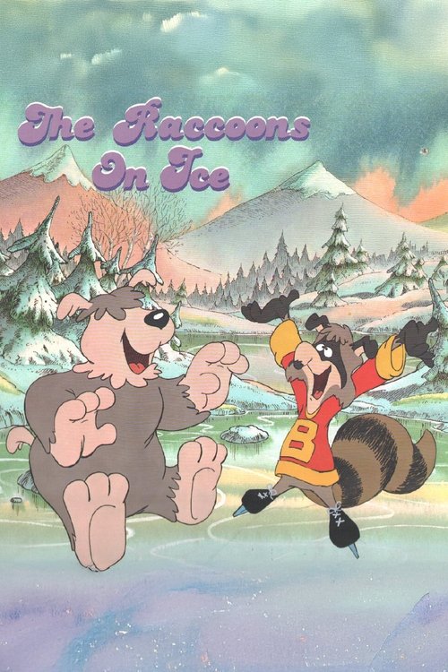 The Raccoons on Ice Poster