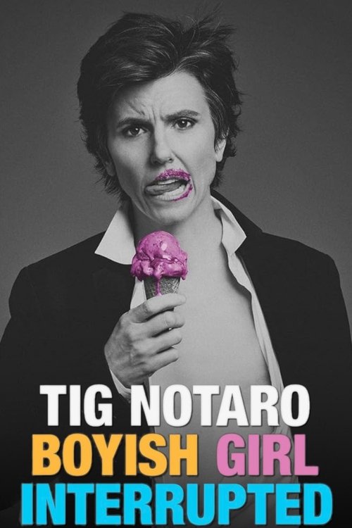 Tig Notaro: Boyish Girl Interrupted Poster