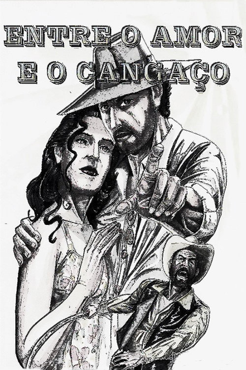 Entre o Amor e o Cangaço Poster