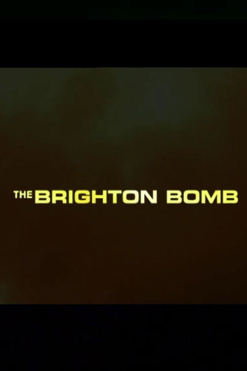 The Brighton Bomb Poster