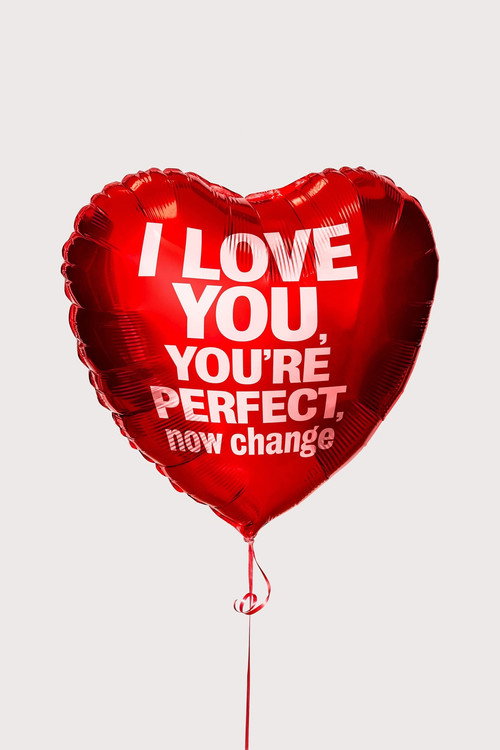 I Love You, You're Perfect, Now Change Poster