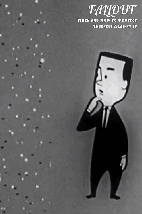 Fallout: When and How to Protect Yourself Against It Poster