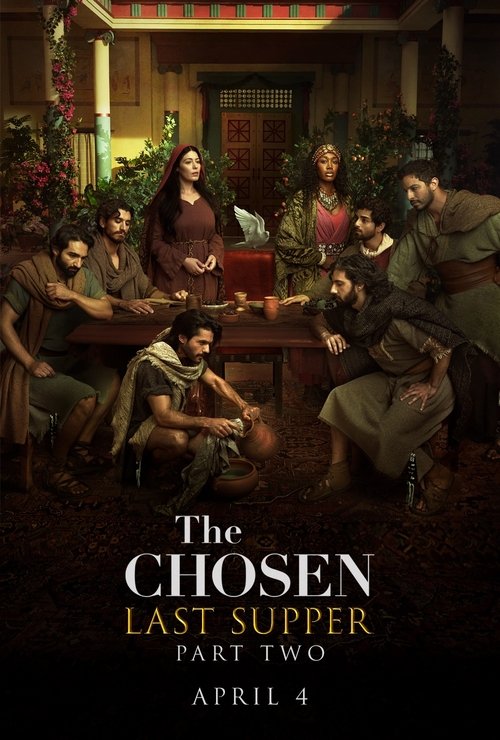 The Chosen: Last Supper Part 2 Poster