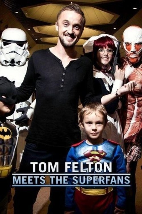 Tom Felton Meets the Superfans Poster