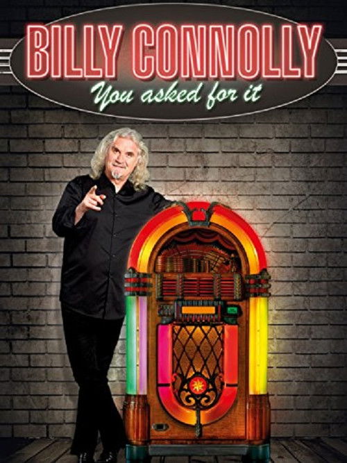 Billy Connolly: You Asked for It Poster