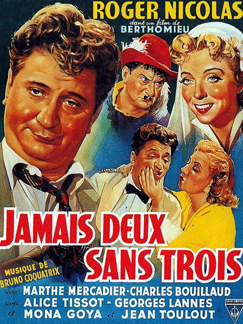Jamais deux sans trois Poster