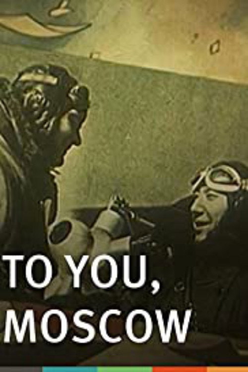 To You, Moscow Poster