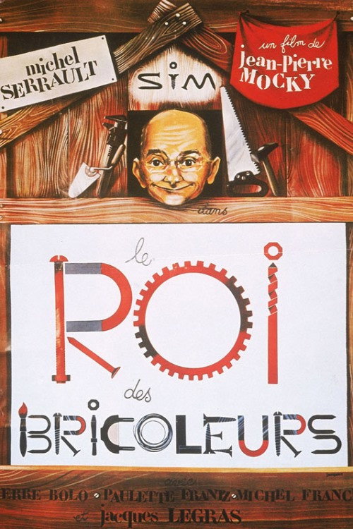 Le Roi des bricoleurs Poster