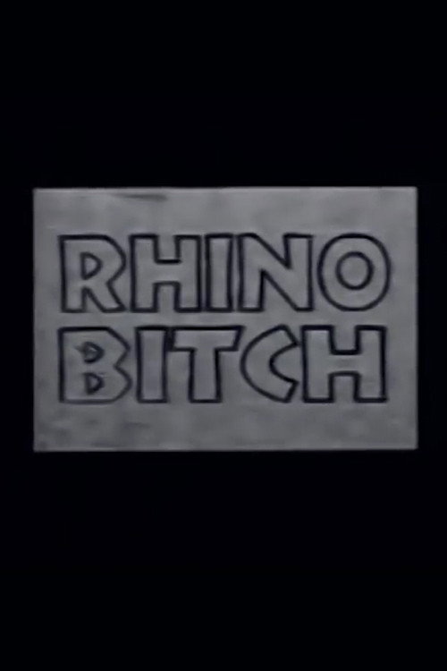 Rhino Bitch Poster