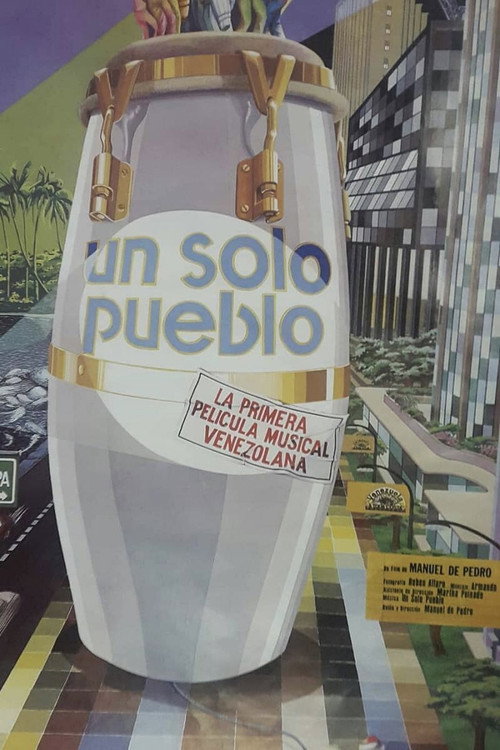 Un solo pueblo Poster