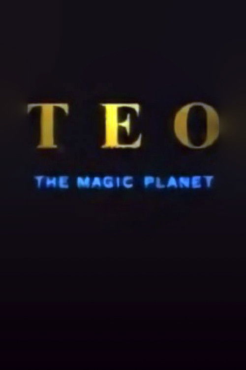 Teo the Magic Planet Poster