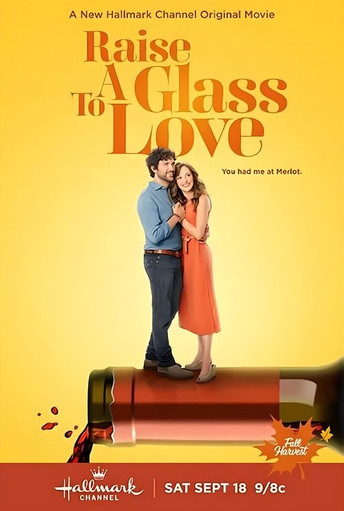 Raise a Glass to Love Poster