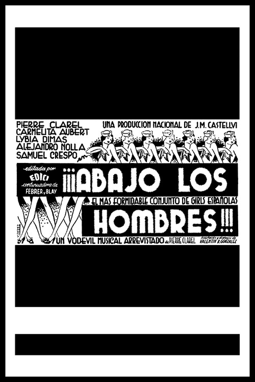 ¡¡¡Abajo los hombres!!! Poster