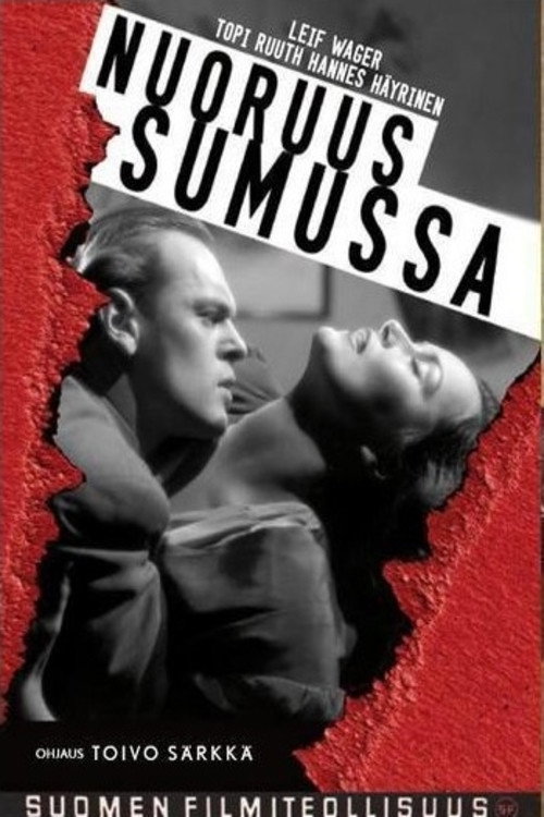 Nuoruus sumussa Poster