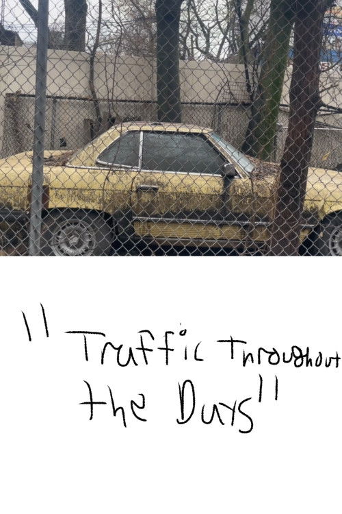 Traffic Throughout the Days Poster