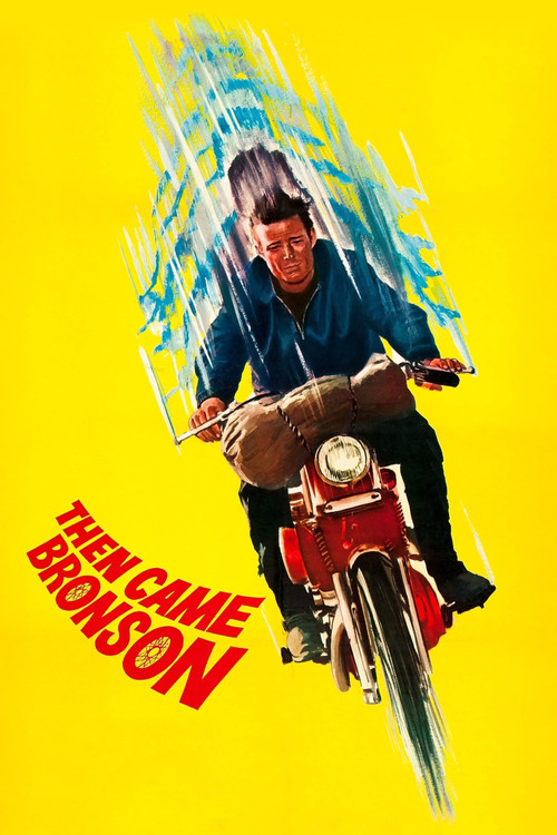 Then Came Bronson Poster