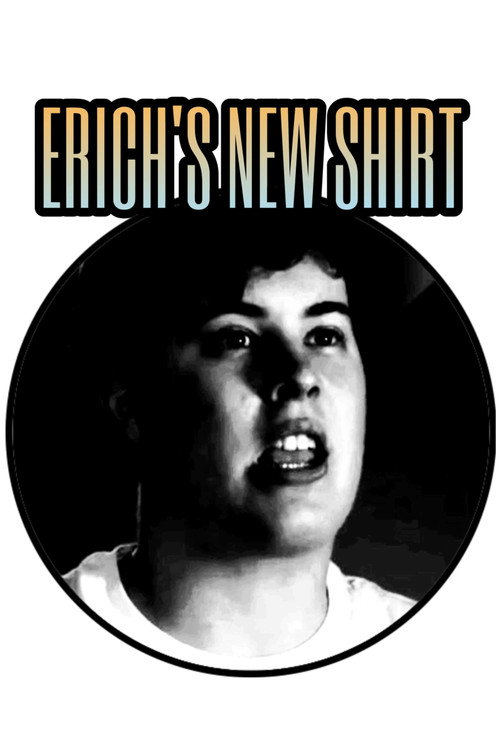 Erich's New Shirt Poster