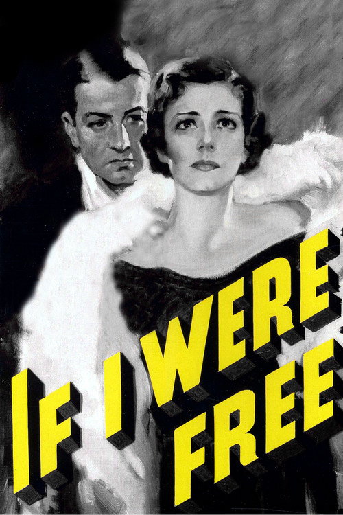 If I Were Free Poster