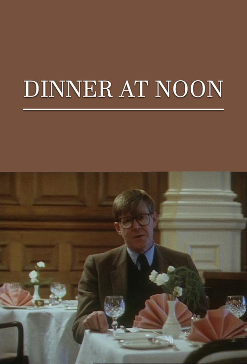 Dinner at Noon Poster