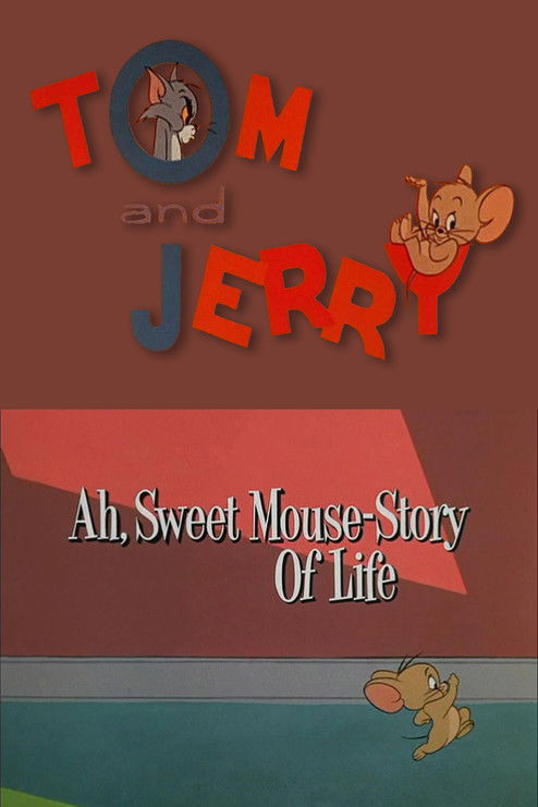 Ah, Sweet Mouse-Story Of Life Poster