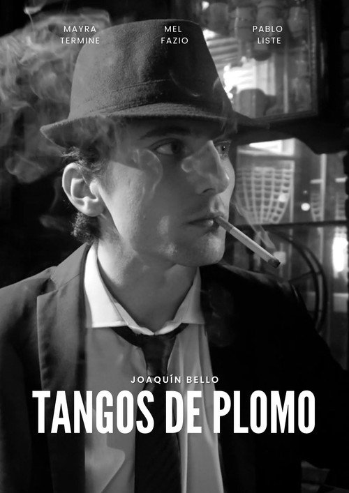 Tangos de Plomo Poster