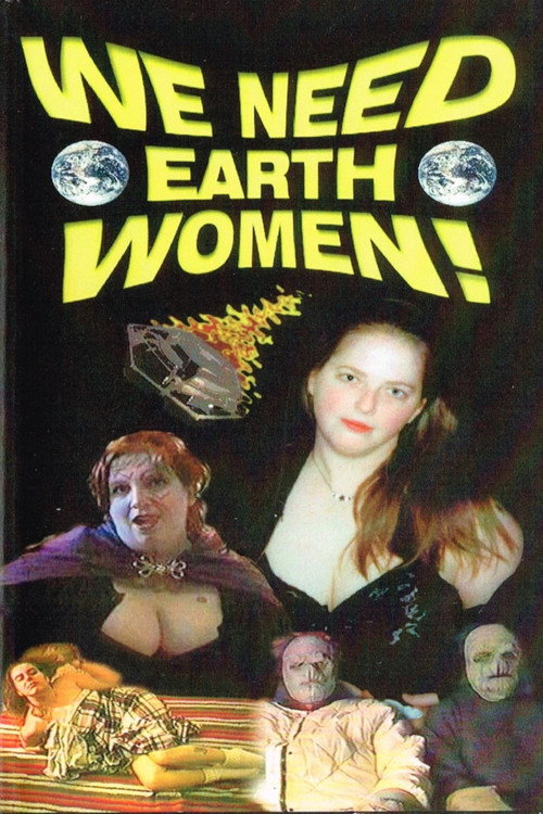 We Need Earth Women! Poster