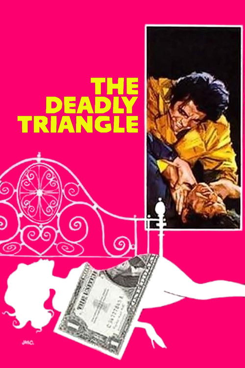 The Deadly Triangle Poster