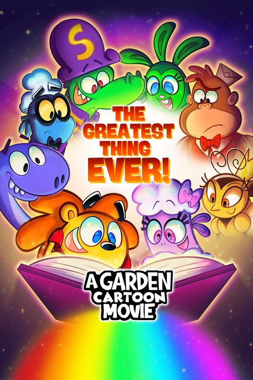 The Greatest Thing Ever: A Garden Cartoon Movie Poster