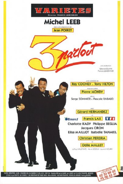 Trois partout Poster