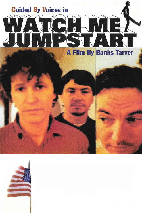 Guided By Voices: Watch Me Jumpstart Poster