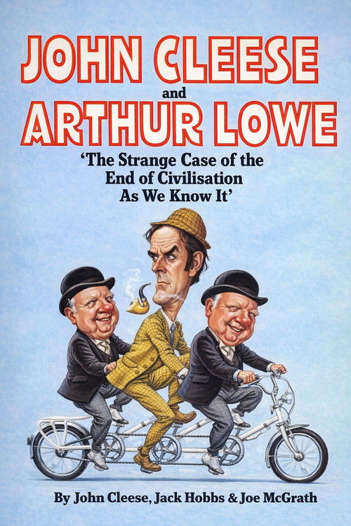 The Strange Case of the End of Civilization as We Know It Poster