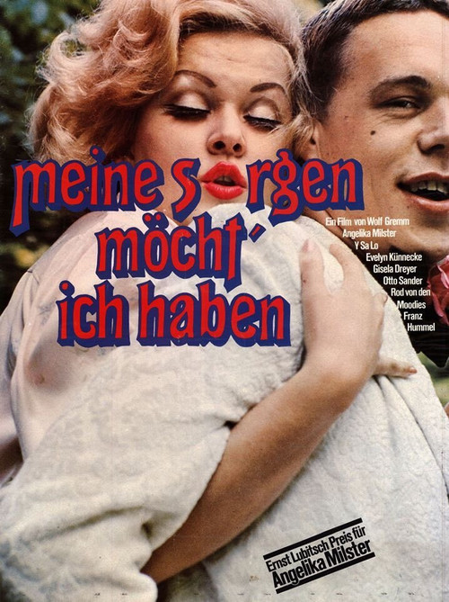 Meine Sorgen möcht' ich haben Poster