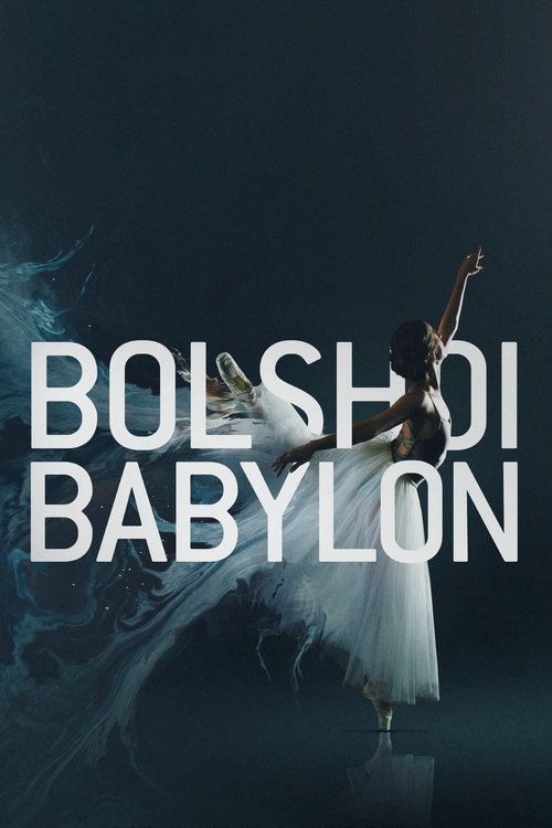 Bolshoi Babylon Poster