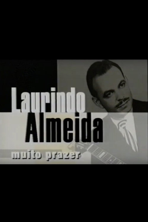 Laurindo Almeida, Muito Prazer Poster