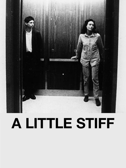 A Little Stiff Poster