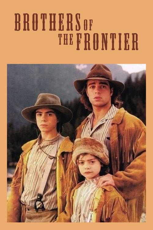 Brothers of the Frontier Poster