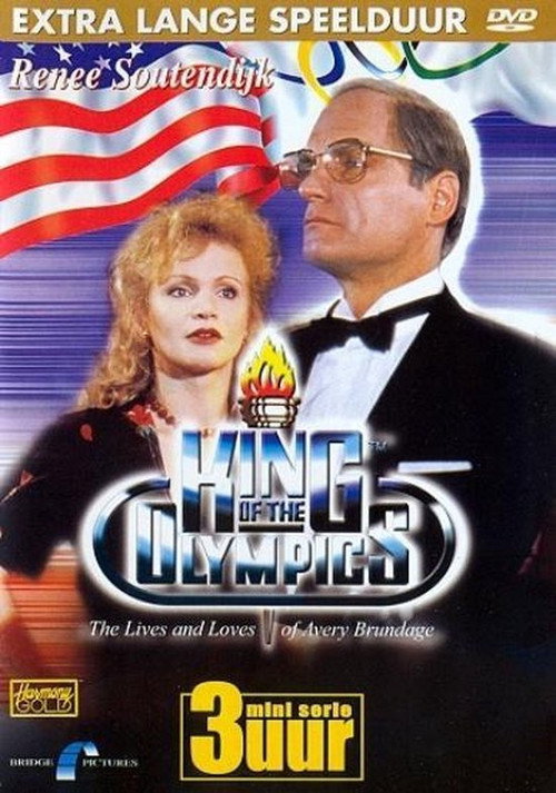 King of the Olympics: The Lives and Loves of Avery Brundage Poster